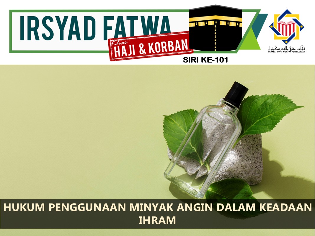 HUKUM_PENGGUNAAN_MINYAK_ANGIN_DALAM_KEADAAN_IHRAM.jpg