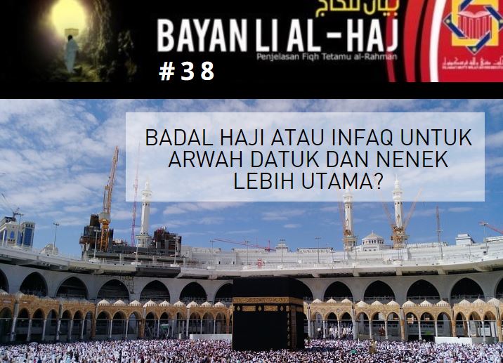 BADAL HAJI ATAU INFAQ.JPG