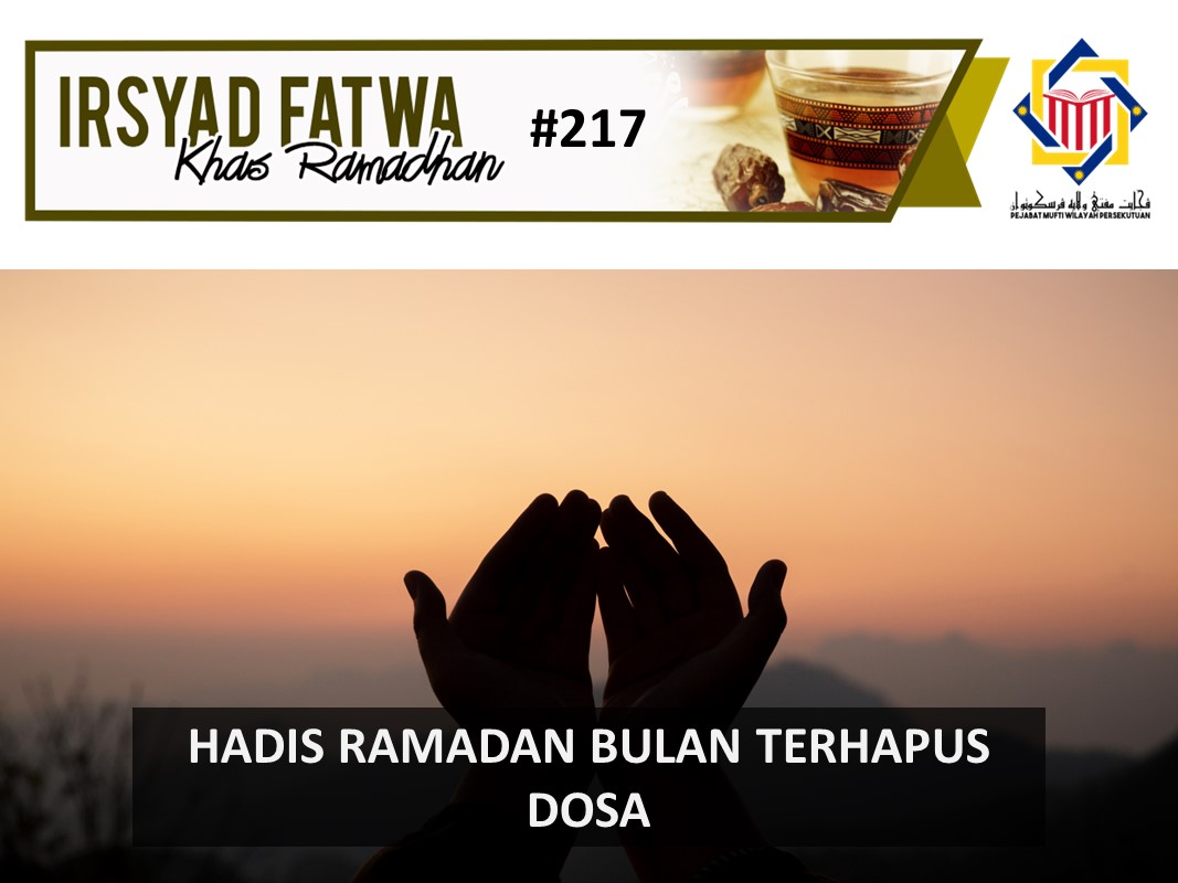 HADIS RAMADAN BULAN TERHAPUS DOSA