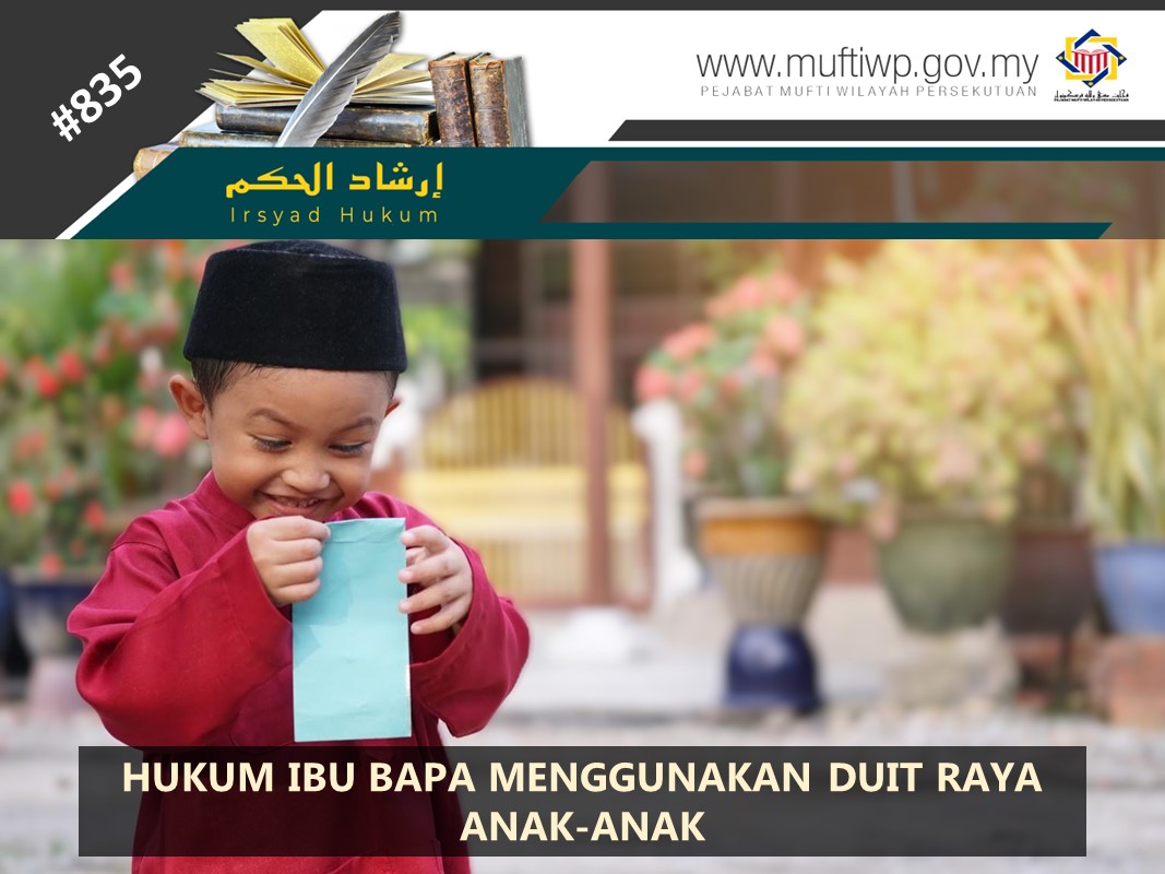 HUKUM_IBU_BAPA_MENGGUNAKAN_DUIT_RAYA_ANAK-ANAK.jpg