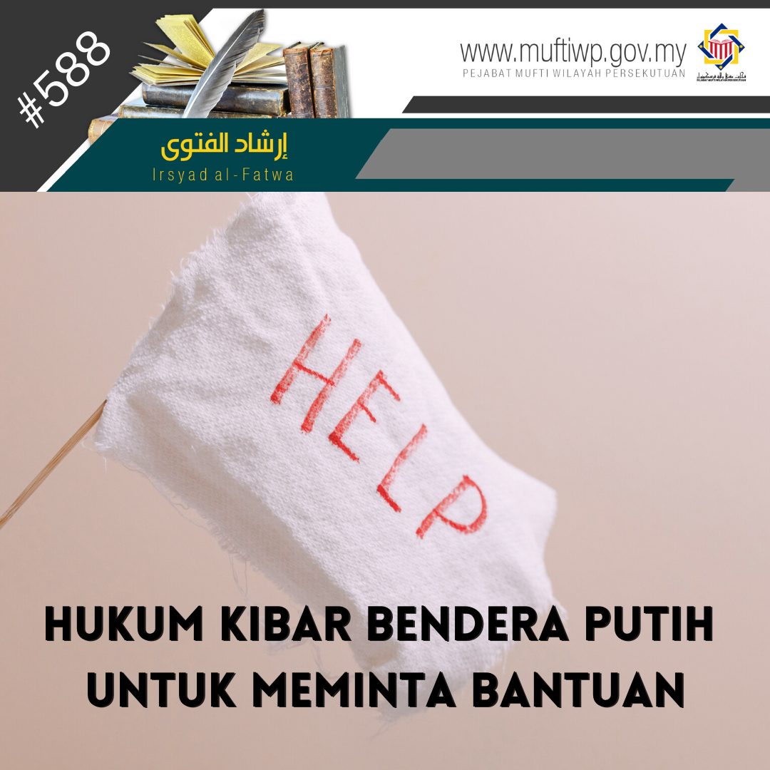 HUKUM KIBAR BENDERA PUTIH UNTUK MEMINTA BANTUAN 1