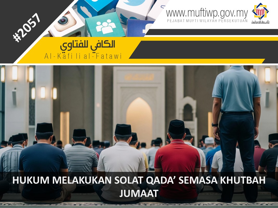 HUKUM_MELAKUKAN_SOLAT_QADA_SEMASA_KHUTBAH_JUMAAT.jpg