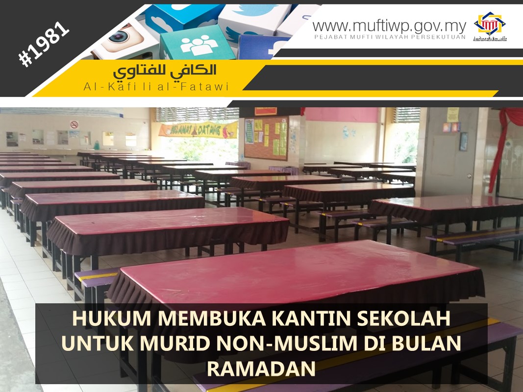 HUKUM_MEMBUKA_KANTIN_SEKOLAH_UNTUK_MURID_NON-MUSLIM_DI_BULAN_RAMADAN.jpg