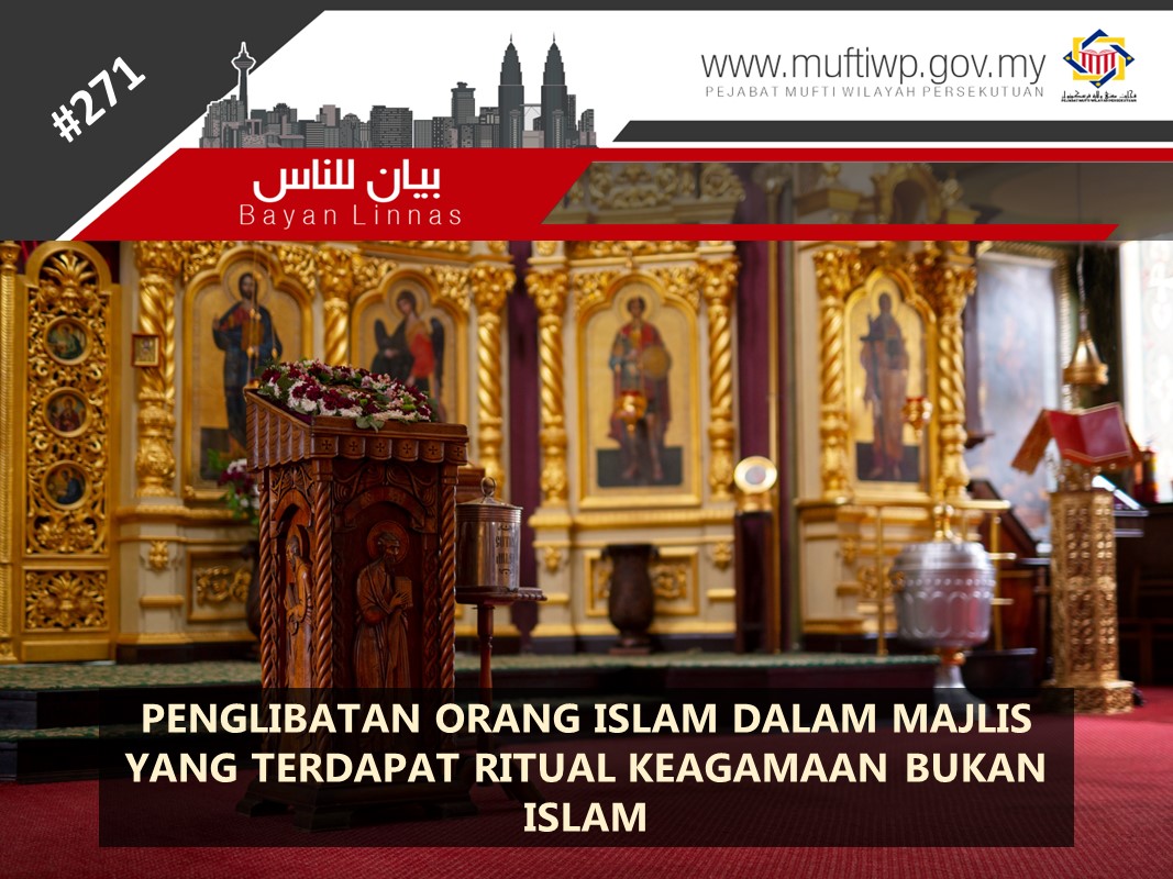 PENGLIBATAN_ORANG_ISLAM_DALAM_MAJLIS_YANG_TERDAPAT_RITUAL_KEAGAMAAN_BUKAN_ISLAM.jpg