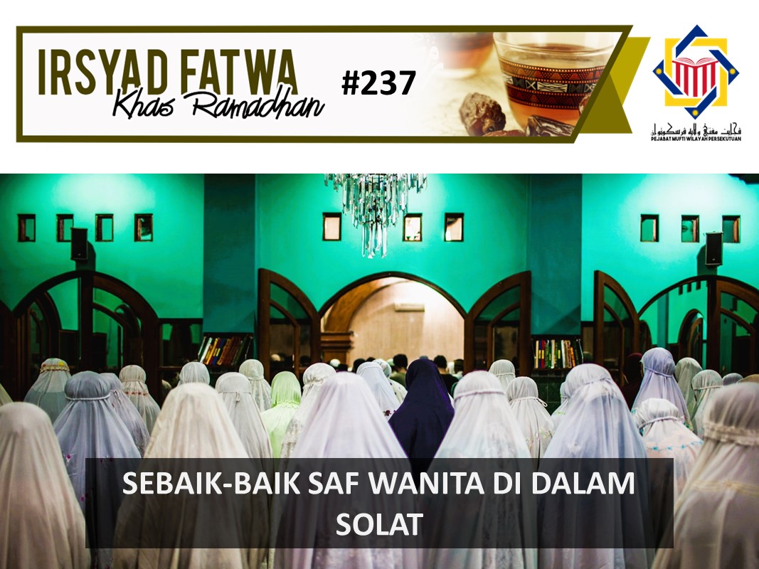 SEBAIK BAIK SAF WANITA DI DALAM SOLAT