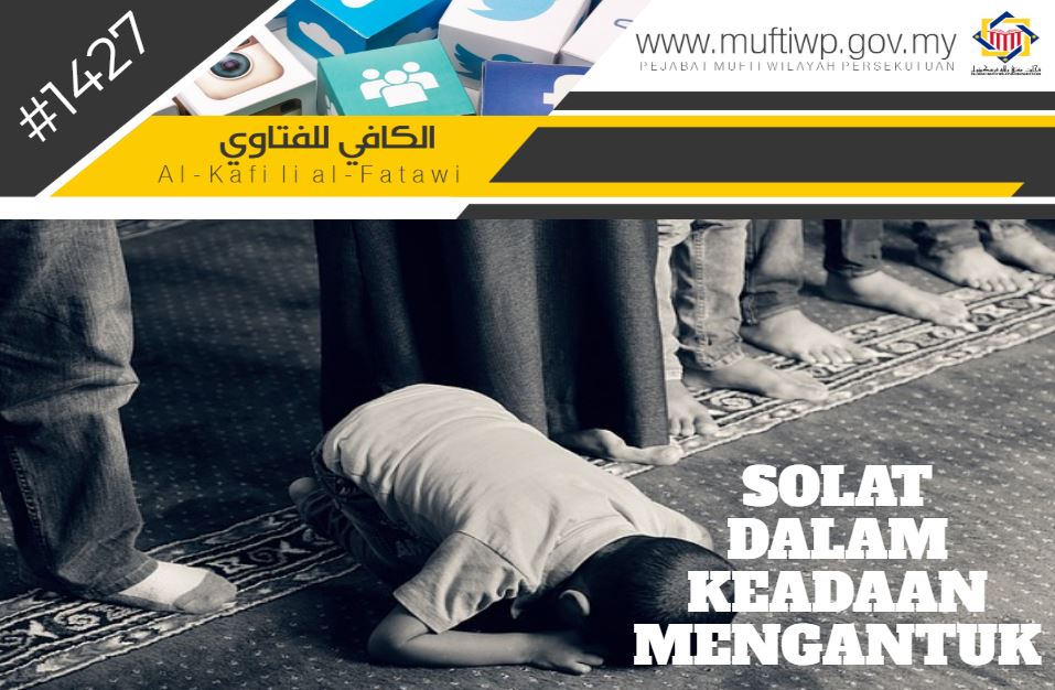 SOLAT MENGANTUK.JPG