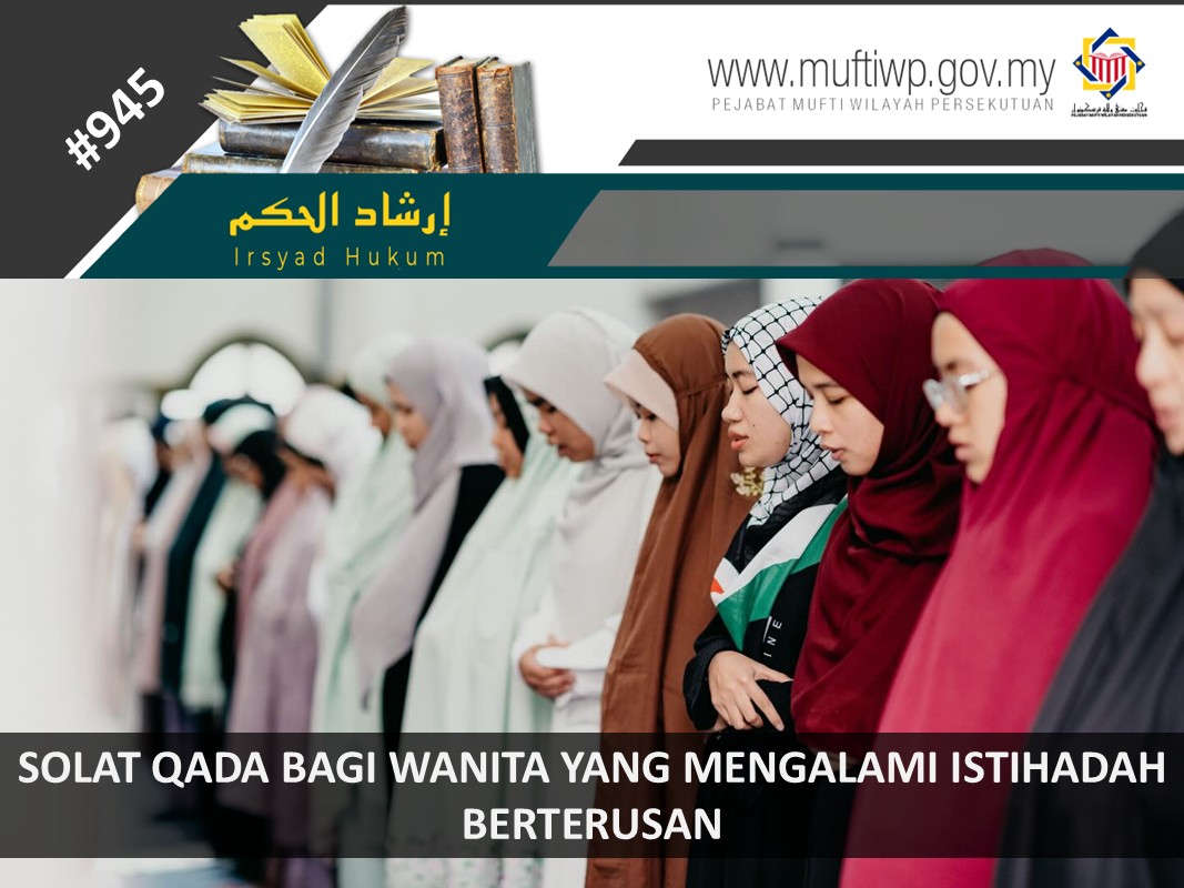 SOLAT_QADA_BAGI_WANITA_YANG_MENGALAMI_ISTIHADAH_BERTERUSAN.jpg