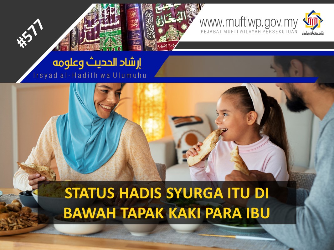 STATUS HADIS SYURGA ITU DI BAWAH TAPAK KAKI PARA IBU