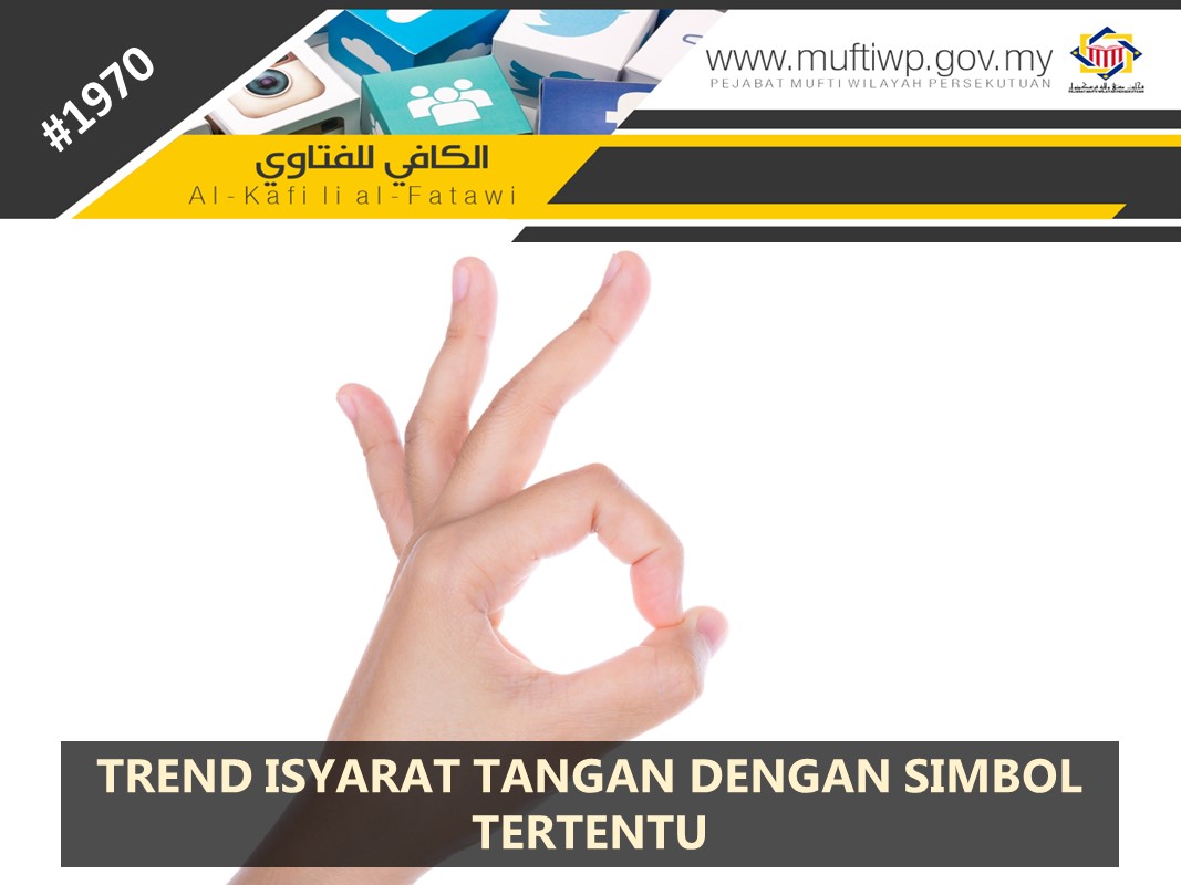 TREND_ISYARAT_TANGAN_DENGAN_SIMBOL_TERTENTU.jpg