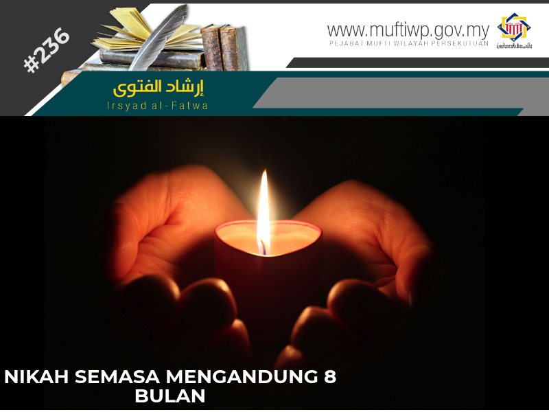 Pejabat Mufti Wilayah Persekutuan - IRSYAD AL-FATWA #236 